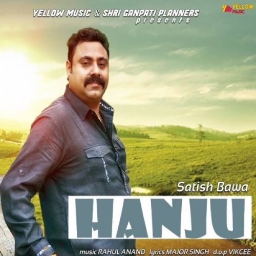 Hanju Satish Bawa mp3 song download, Hanju Satish Bawa full album