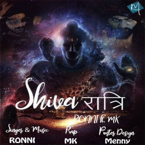 Shiva Raatri Ronni, MK mp3 song download, Shiva Raatri Ronni, MK full album