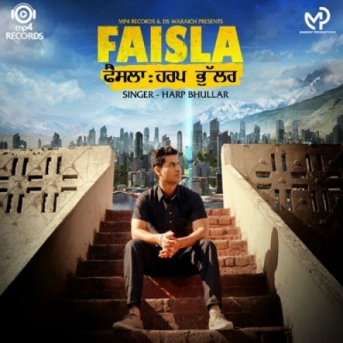 Faisla Harp Bhullar mp3 song download, Faisla Harp Bhullar full album