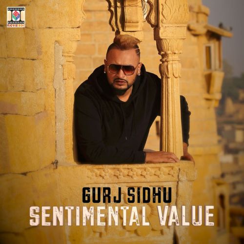 Akhiyan Toh Door (feat. Tigerstyle) Gurj Sidhu mp3 song download, Sentimental Value Gurj Sidhu full album