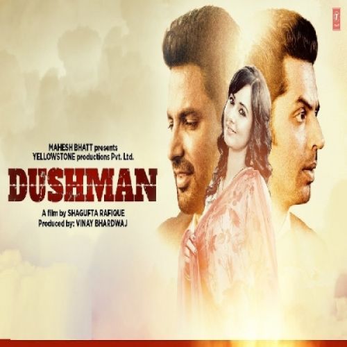 Ik Mitti (Dushman) Ankit Tiwari mp3 song download, Ik Mitti (Dushman) Ankit Tiwari full album
