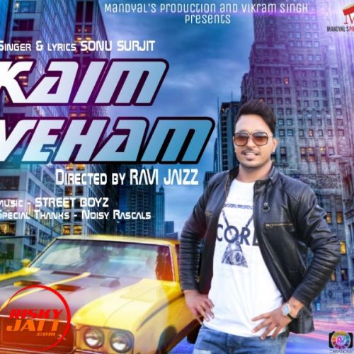 Kaim Veham Sonu Surjit mp3 song download, Kaim Veham Sonu Surjit full album