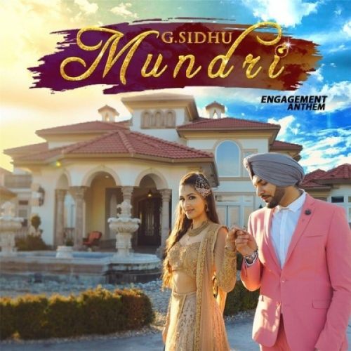 Mundri G Sidhu mp3 song download, Mundri G Sidhu full album