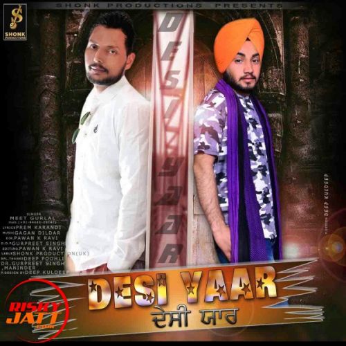 Desi Yaar Meet Gurlal mp3 song download, Desi Yaar Meet Gurlal full album