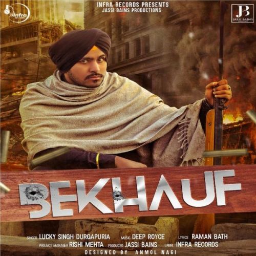 Bekhauf Lucky Singh Durgapuria mp3 song download, Bekhauf Lucky Singh Durgapuria full album