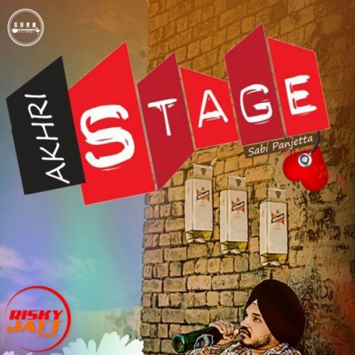 Akhri Stage Sabi Panjetta mp3 song download, Akhri Stage Sabi Panjetta full album