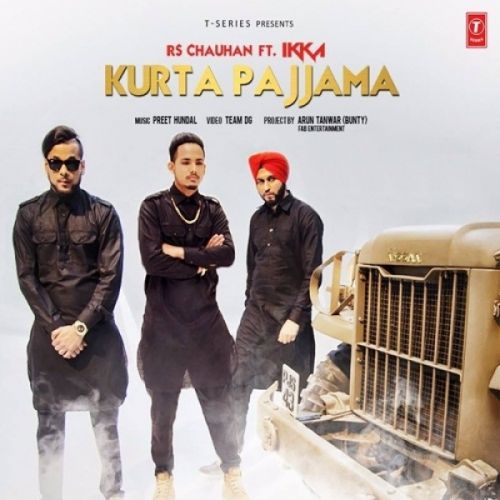 Kurta Pajama Rs Chauhan, Ikka mp3 song download, Kurta Pajama Rs Chauhan, Ikka full album