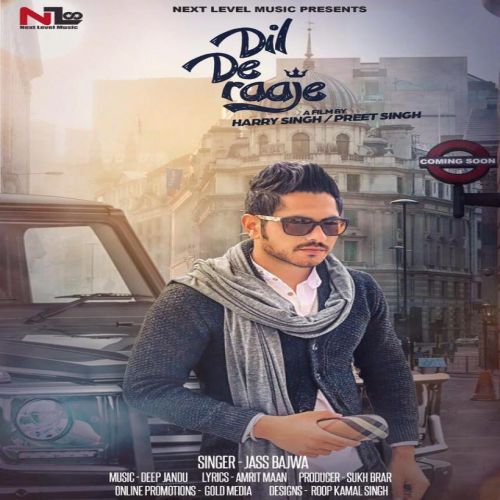 Dil De Raaje Jass Bajwa mp3 song download, Dil De Raaje Jass Bajwa full album