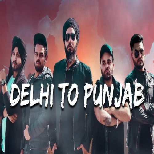 Delhi To Punjab Sidaq, Jugraj Rainkh mp3 song download, Delhi To Punjab Sidaq, Jugraj Rainkh full album