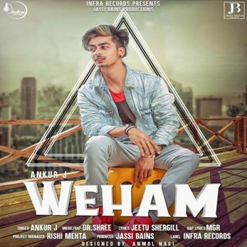 Weham Ankur J mp3 song download, Weham Ankur J full album