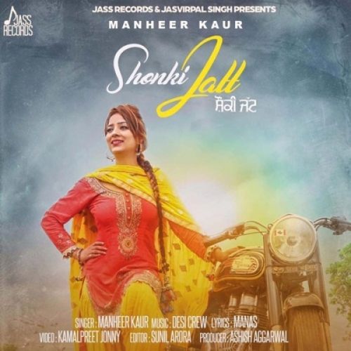Shonki Jatt Manheer Kaur mp3 song download, Shonki Jatt Manheer Kaur full album