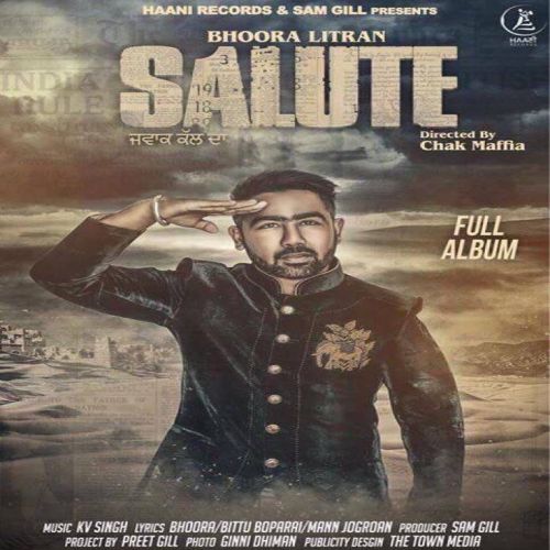 Salute Bhoora Litran mp3 song download, Salute Bhoora Litran full album