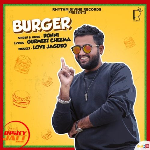 Burger Ronni mp3 song download, Burger Ronni full album