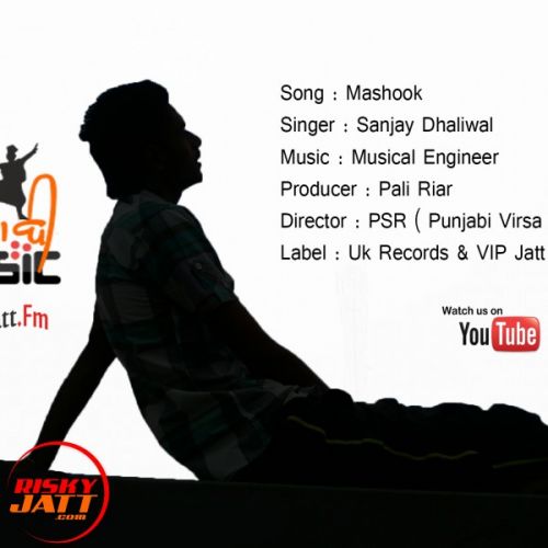 Mashook Sanjay Dhaliwal, Musical Engineer mp3 song download, Mashook Sanjay Dhaliwal, Musical Engineer full album