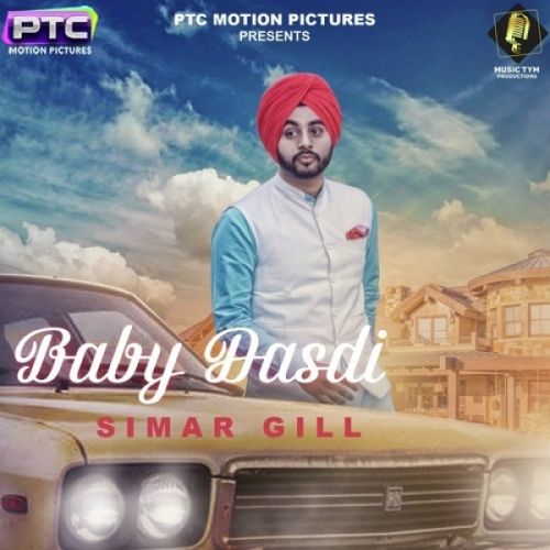 Baby Dasdi Simar Gill mp3 song download, Baby Dasdi Simar Gill full album