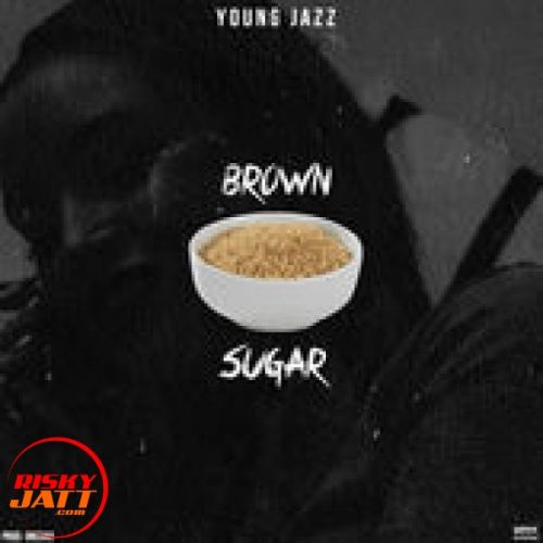 Brown Suger Young Jazz mp3 song download, Brown Suger Young Jazz full album