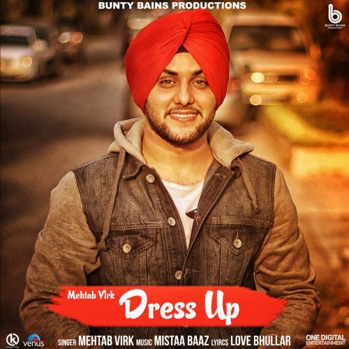 Dress Up Mehtab Virk mp3 song download, Dress Up Mehtab Virk full album