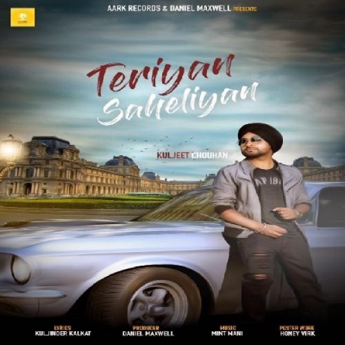 Teriyan Saheliyan Kuljeet Chouhan mp3 song download, Teriyan Saheliyan Kuljeet Chouhan full album