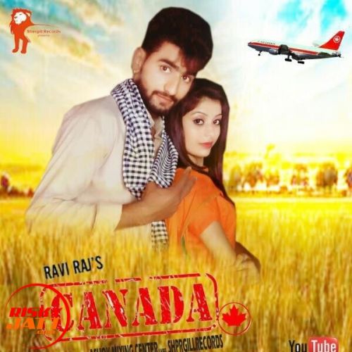 Canada Ravi Raj mp3 song download, Canada Ravi Raj full album