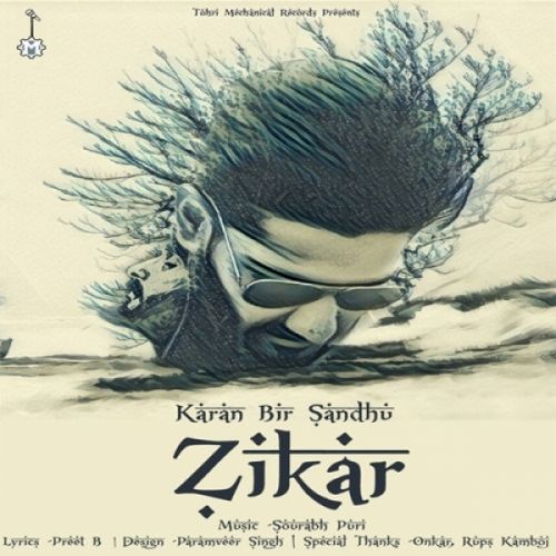 Zikar Karan Bir Sandhu mp3 song download, Zikar Karan Bir Sandhu full album