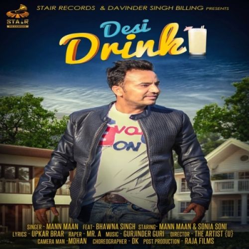 Desi Drink Mann Maan, Bhawna Singh mp3 song download, Desi Drink Mann Maan, Bhawna Singh full album
