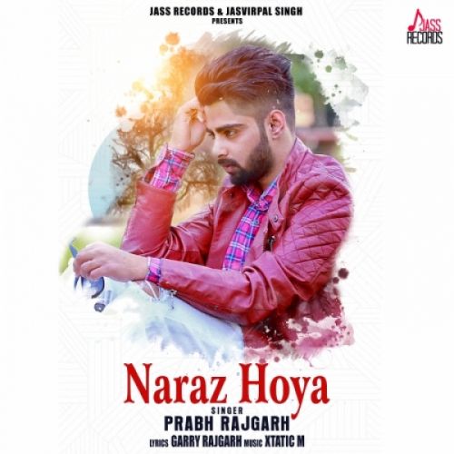 Naraz Hoya Prabh Rajgarh mp3 song download, Naraz Hoya Prabh Rajgarh full album