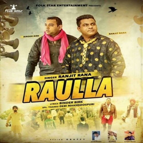 Raulla Ranjit Rana mp3 song download, Raulla Ranjit Rana full album