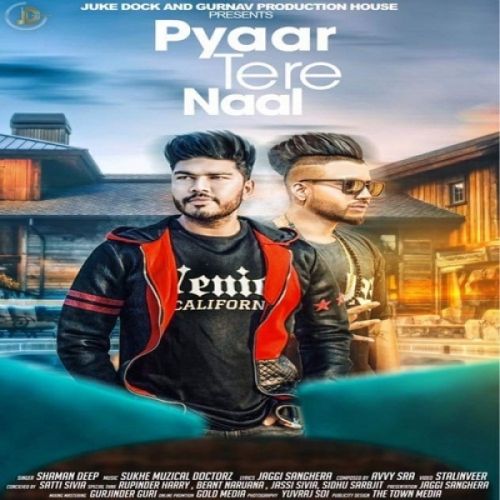Pyaar Tere Naal Shamandeep mp3 song download, Pyaar Tere Naal Shamandeep full album