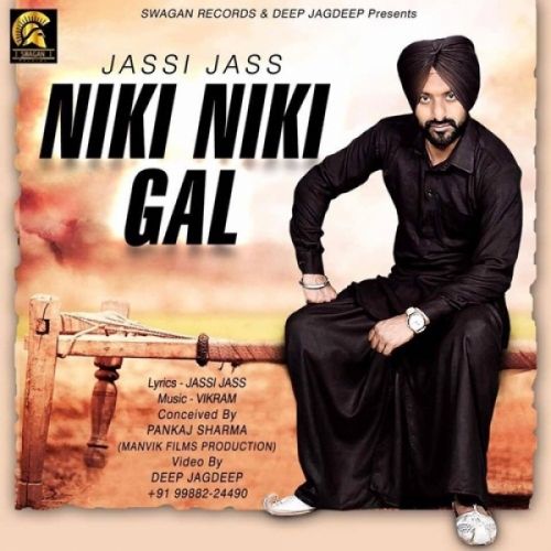 Niki Niki Gal Jassi Jass mp3 song download, Niki Niki Gal Jassi Jass full album