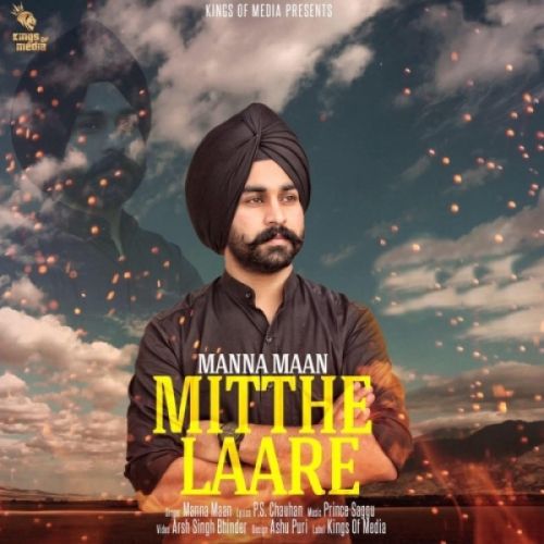 Mitthe Laare Manna Maan mp3 song download, Mitthe Laare Manna Maan full album