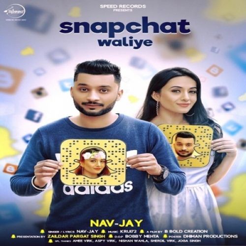 Snapchat Waliye Nav Jay mp3 song download, Snapchat Waliye Nav Jay full album