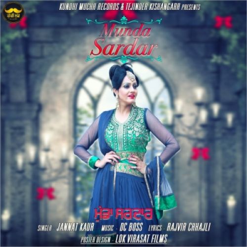 Munda Sardar Jannat Kaur mp3 song download, Munda Sardar Jannat Kaur full album