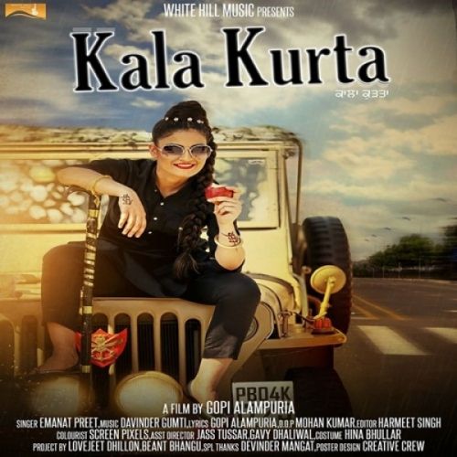 Kala Kurta Emanat Preet mp3 song download, Kala Kurta Emanat Preet full album