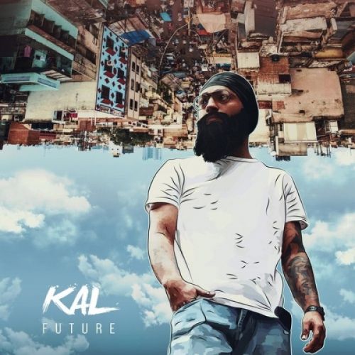 Kal (Future) Prabh Deep mp3 song download, Kal Prabh Deep full album