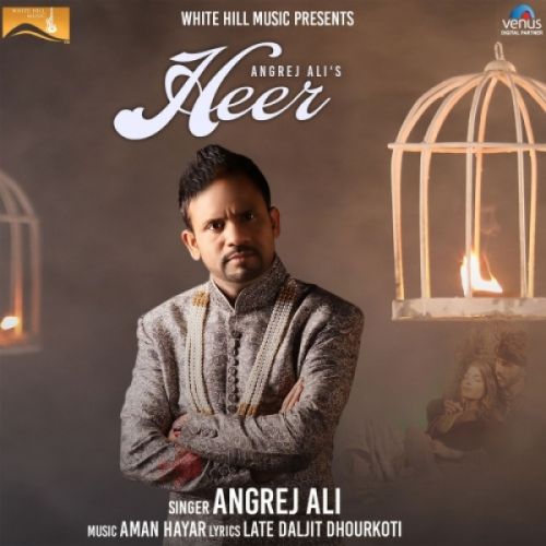 Heer Angrej Ali mp3 song download, Heer Angrej Ali full album