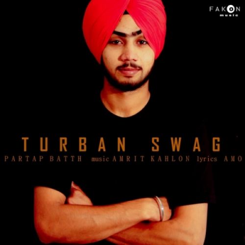 Turban Swag Partap Batth mp3 song download, Turban Swag Partap Batth full album