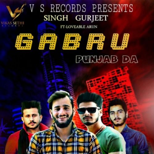 Gabru Punjab Da Singh Gurjeet mp3 song download, Gabru Punjab Da Singh Gurjeet full album