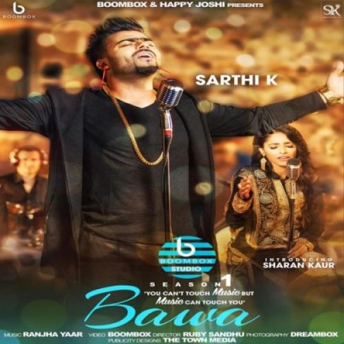 Bawa Sarthi K, Sharan Kaur mp3 song download, Bawa Sarthi K, Sharan Kaur full album