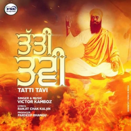 Tatti Tavi Victor Kamboz mp3 song download, Tatti Tavi Victor Kamboz full album