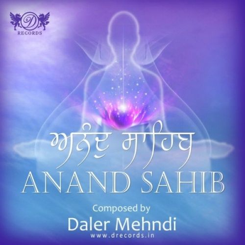 Anand Sahib Daler Mehndi mp3 song download, Anand Sahib Daler Mehndi full album