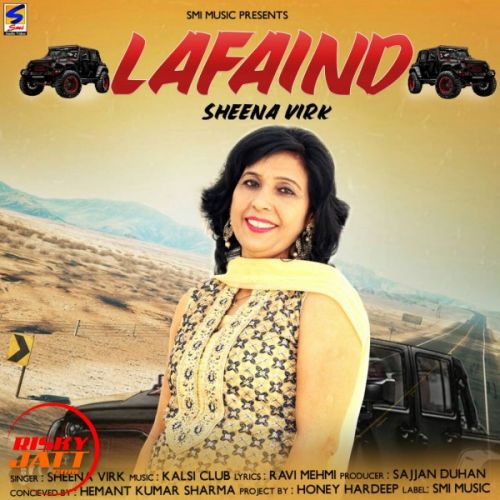 Lafaind Sheena Virk mp3 song download, Lafaind Sheena Virk full album