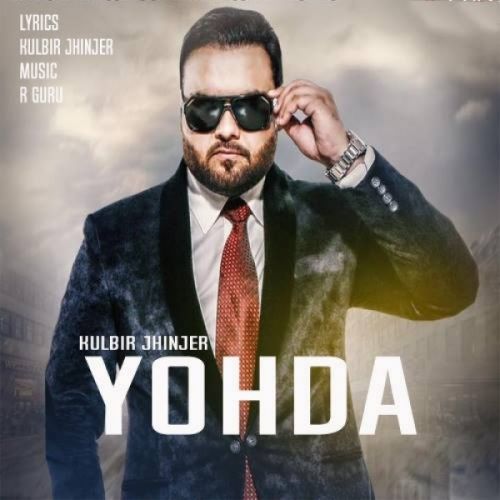 Yohda Kulbir Jhinjer mp3 song download, Yohda Kulbir Jhinjer full album