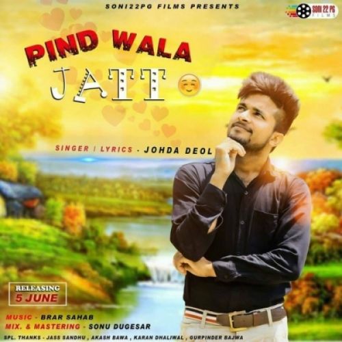 Pind Wala Jatt Johda Deol mp3 song download, Pind Wala Jatt Johda Deol full album