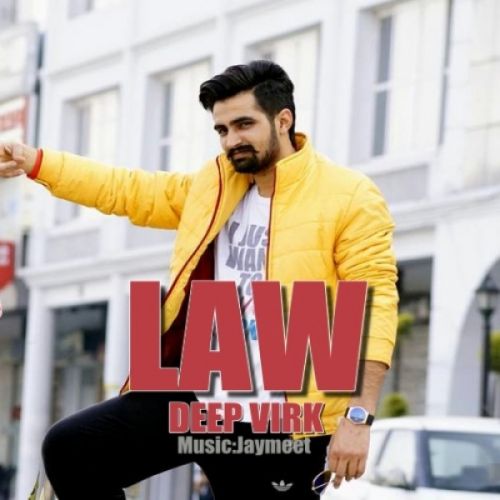 Law Deep Virk mp3 song download, Law Deep Virk full album