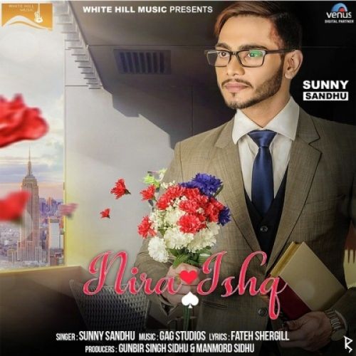 Nira Ishq Sunny Sandhu mp3 song download, Nira Ishq Sunny Sandhu full album