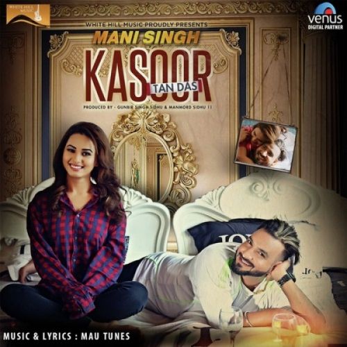 Kasoor Tan Das Mani Singh mp3 song download, Kasoor Tan Das Mani Singh full album