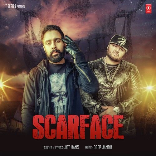 Scarface Jot Hans mp3 song download, Scarface Jot Hans full album