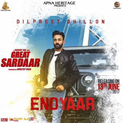 End Yaar Dilpreet Dhillon mp3 song download, End Yaar Dilpreet Dhillon full album