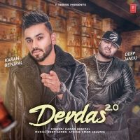 Devdas 2.0 Karan Benipal mp3 song download, Devdas 2.0 Karan Benipal full album
