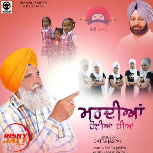 Madiyan Hoyian Dheeyan Satta Jaspal mp3 song download, Madiyan Hoyian Dheeyan Satta Jaspal full album